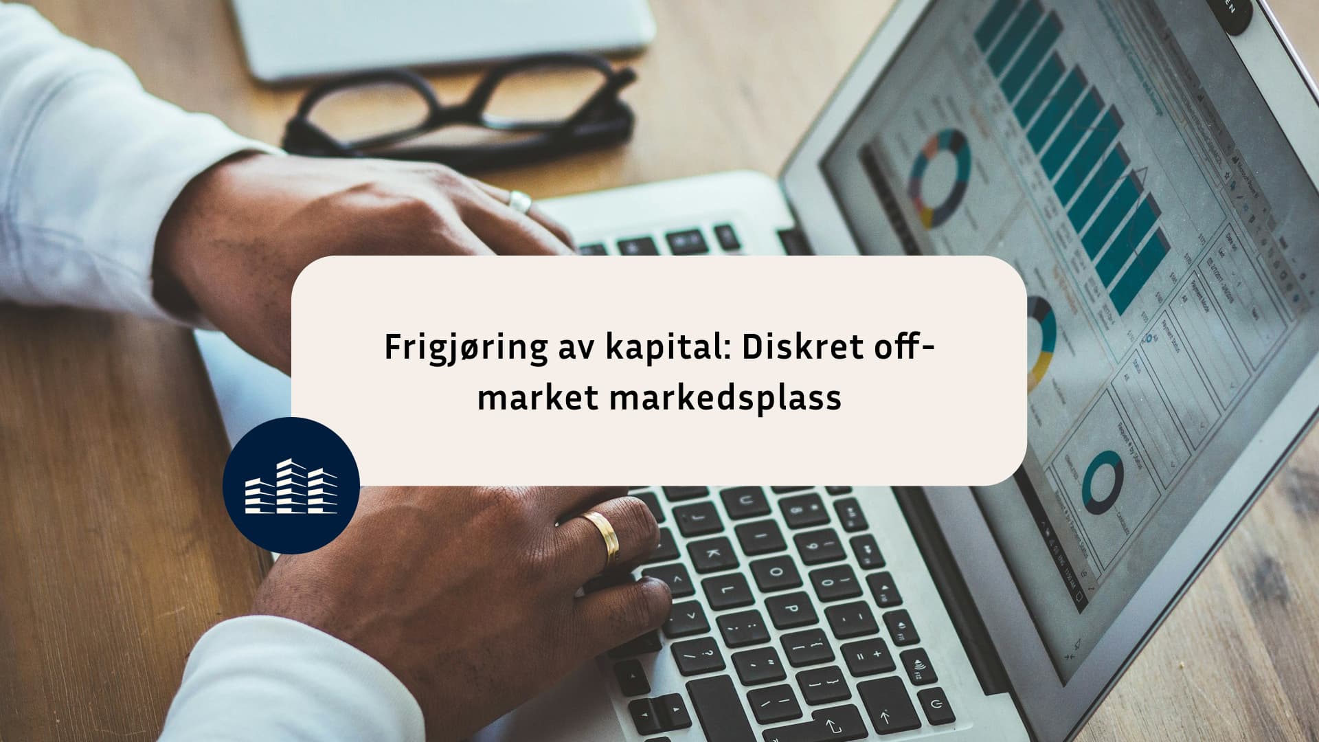 Frigjøring av kapital