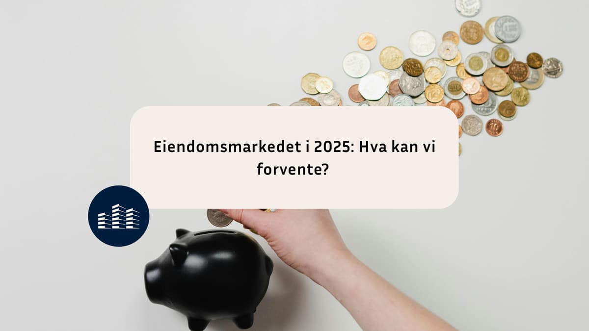 Eiendomsmarkedet2025