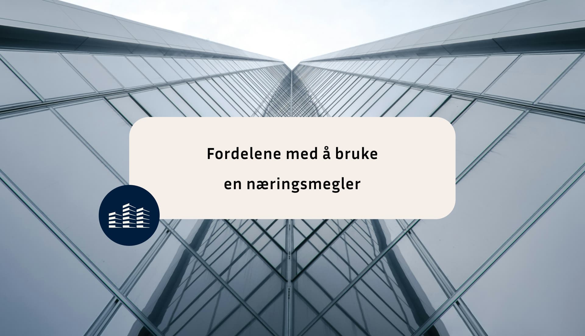 fordelene med en næringsmegler